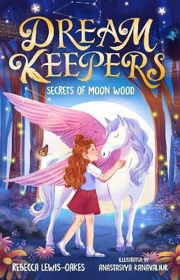 Dream Keepers Secrets of the Moon Wood