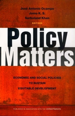 Policy Matters Economic and Social Policies to Sustain Equitable Development