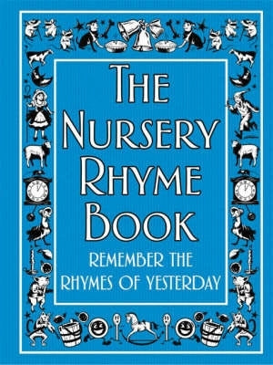 Nursery Rhyme Book Remember the Rhymes of Yesterday