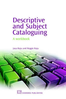 Descriptive and Subject Cataloguing a Workbook