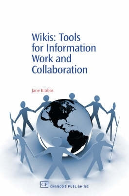 Wikis Tools for Information Work and Collaboration