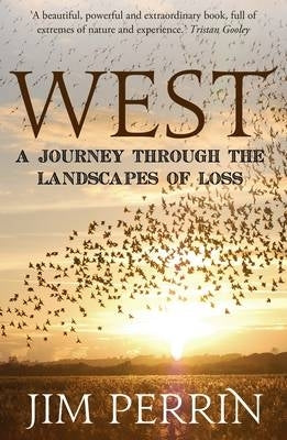 West a Journey Through the Landscapes of Loss