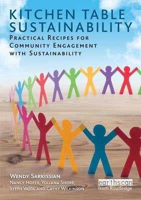 Kitchen Table Sustainability Practical Recipes for Community Engagement With Sustainability