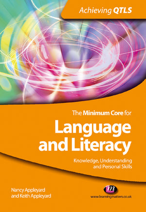 Minimum Core for Language and Literacy Knowledge, Understanding and Personal Skills