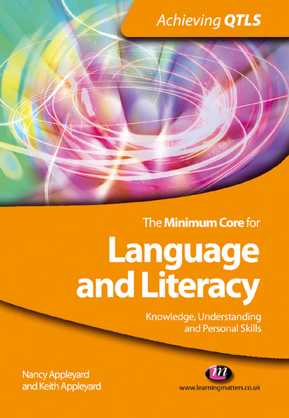 Minimum Core for Language and Literacy Knowledge, Understanding and Personal Skills