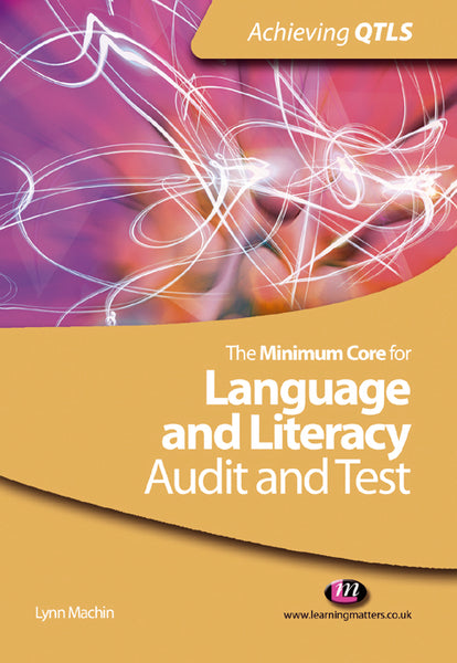 Minimum Core for Language and Literacy Audit and Test