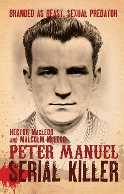 Peter Manuel Serial Killer (P/B)