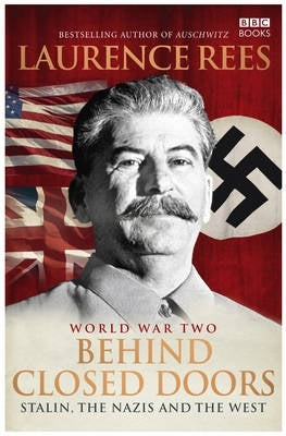 World War Ii Behind Closed Doors