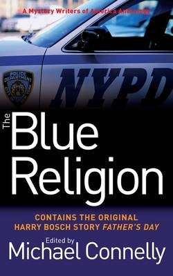 Blue Religion a Mystery Writers of America Anthology