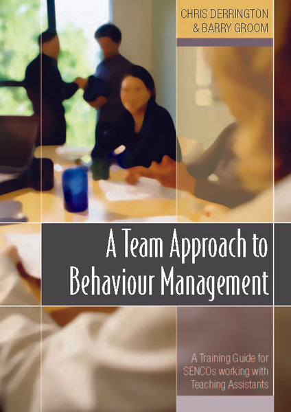 Team Approach to Behaviour Management