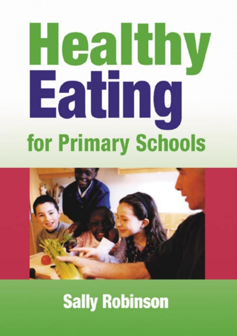 Healthy Eating in Primary Schools