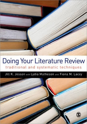 Doing Your Literature Review Traditional and Systematic Techniques