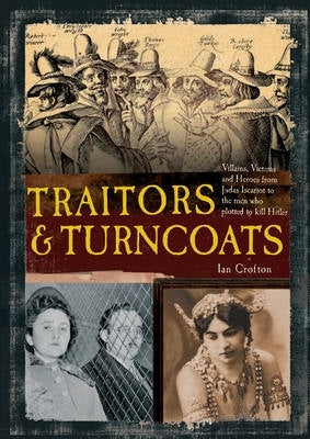 Traitors and Turncoats (H/C)