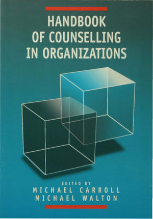 Handbook of Counselling in Organizations