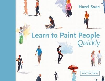 Learn to Paint People Quickly (H/C)