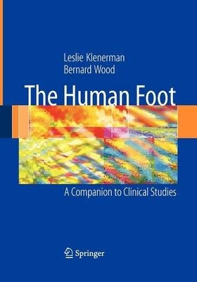 Human Foot a Companion to Clinical Studies