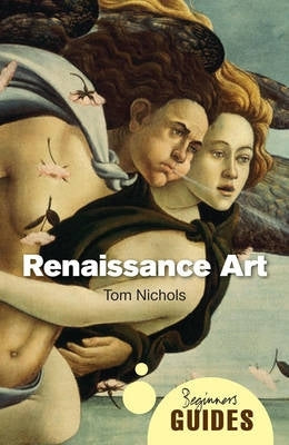 Renaissance Art a Beginners Guide