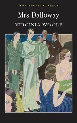 Mrs Dalloway (Wordsworth Classic)