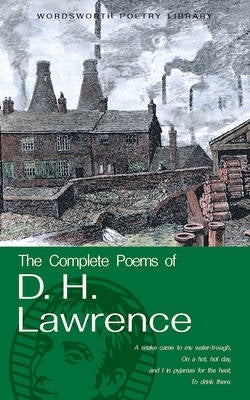 Complete Poems of D H Lawrence