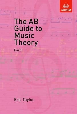 Ab Guide to Music Theory (Part 1)