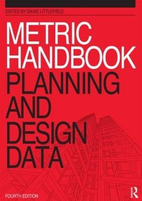 Metric Handbook (Refer 9780415725422)