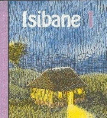 Isibane 1 Book 1 Gr 8 - 9