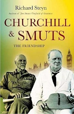 Churchill and Smuts the Friendship