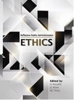 Reflective Public Administration Ethics