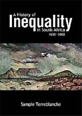 History of Inequality in SA 1652 - 2002