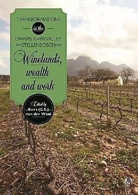 Winelands Wealth and Work