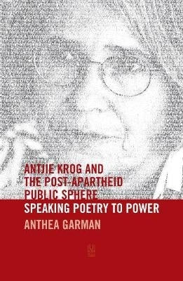 Antjie Krog and the Post Apartheid Public Sphere