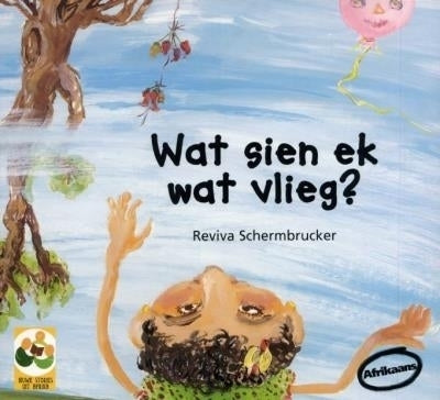What Do I See That Flies? (Afrikaans)