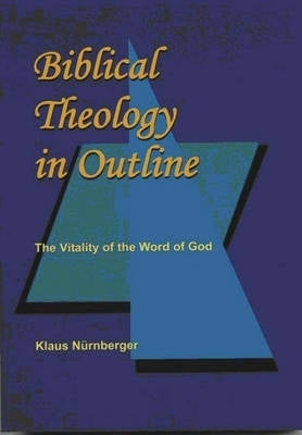 Biblical Theology in Outline