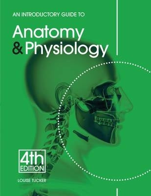Intro Guide to Anatomy and Physiology