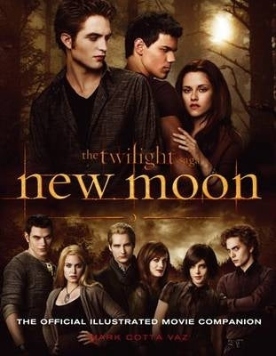 New Moon the Official Illustrated Movie Companion