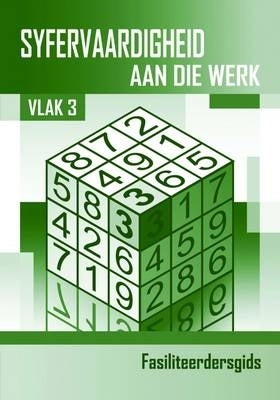 Syfervaardigheid Aan Die Werk (Vlak 3) (Fasiliteerdersgids)