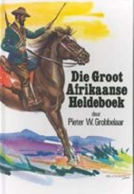 Groot Afrikaanse Heldeboek (H/C)