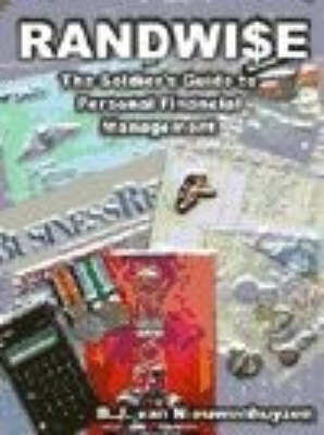 Randwise the Soldiers Guide to Personal Financial Management