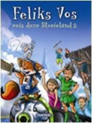 Feliks Vos Reis Deur Storieland 2 (H/C)