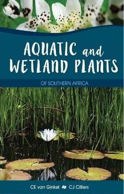 Aquatic and Wetland Plants of SA (H/C)