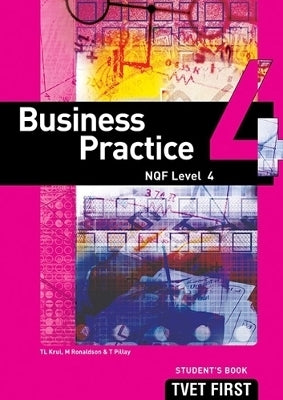 Business Practice NQF (Level 4) (Students Book)