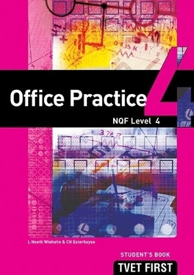 Fet First Office Practice NQF Level 4 (Students Book)