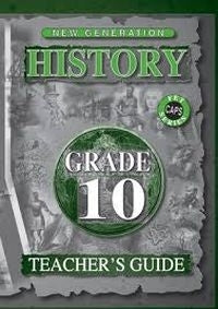 New Generation History Gr 10 ( Teachers Guide) (Caps)