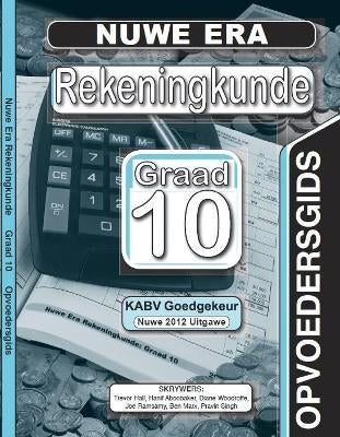 Nuwe Era Rekeningkunde Gr 10 (Onderwysersgids) (Caps)