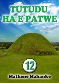Tutudu Hae Patwe Gr 12 (Novel)