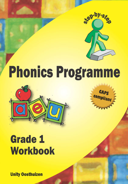 Step by Step Phonics Programme Grade 1 Learners Book Caps 3 Year License