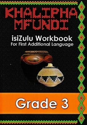Khalipha Mfundi Gr 3 (Workbook)