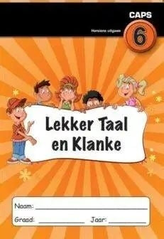 Lekker Klanke En Taal (Gr 6)
