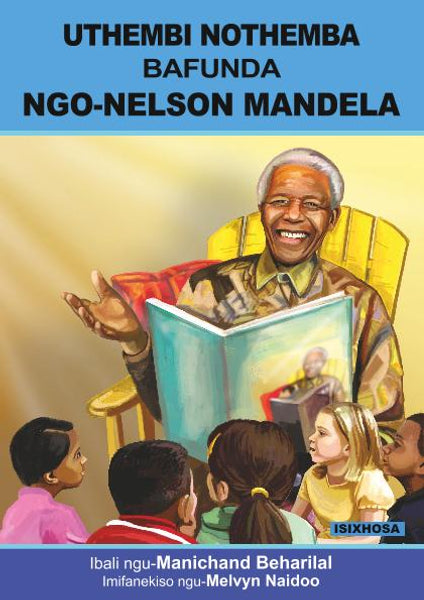 Uthembi Nothemba Bafunda Ngo-Nelson Mandela