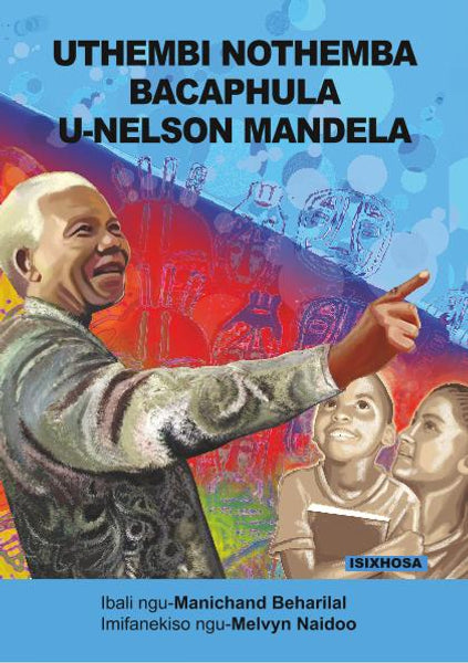 Uthembi Nothemba Bacaphula U-Nelson Mandela